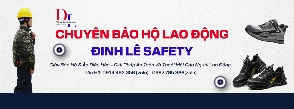 Bảo hộ lao động Đinh Lê Safety